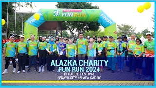 Alazka Charity Fun Run 2024 di Gading Festival Sedayu City Kelapa Gading [upl. by Rebak]