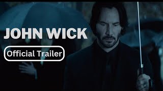 John Wick  Official 10th Anniversary Trailer 2024 Keanu Reeves [upl. by Martz860]