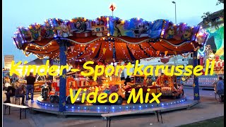 Kinderkarussell quotSportkarussellquot Funfair Kirmes Mix Video Special [upl. by Rohpotsirhc579]