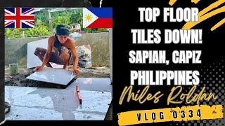 VLOG 334 LAYING TILES DOWN ON THE TOP FLOOR OF A MODERN HOME BUILD IN PHILIPPINES [upl. by Ainek]