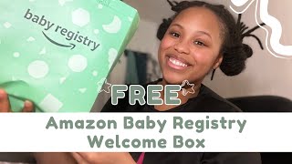 2024 Amazon Baby Registry Welcome Box  Free Baby Stuff  How to Get Your Free Baby Registry Box [upl. by Kerin]