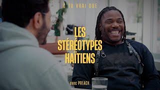 Ctu vrai que  Les stéréotypes haïtiens avec ÉRICH PREACH [upl. by Akemet]