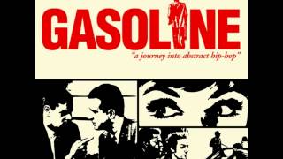 Gasoline  A Journey Into Abstract HipHop Full album [upl. by Naux]