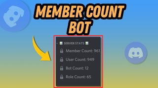 How To Setup Member Count Bot On Discord  Full Guide [upl. by Rosenkrantz]