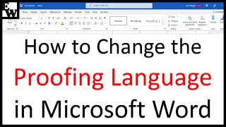 How to Change the Proofing Language in Microsoft Word [upl. by Acirrej]