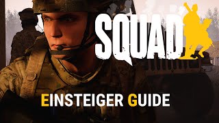 Squad  Der ultimative Einsteigerguide  German Tutorial [upl. by Gowrie]