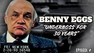 The Unbreakable Underboss  The Venero quotBenny Eggsquot Mangano Story [upl. by Yelsnik]