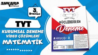 Ankara Yayıncılık TYT 3 Kurumsal Deneme Matematik Video Çözümleri [upl. by Odell471]