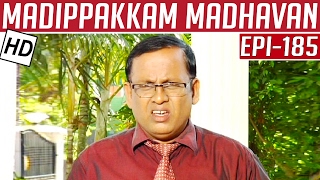 Madippakkam Madhavan  Epi 185  24092014  Kalaignar TV [upl. by Forester]