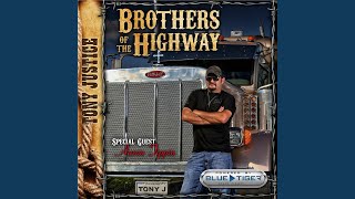 Brothers of the Highway feat Aaron Tippin [upl. by Mateo]