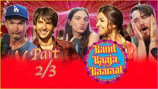 BAND BAAJA BAARAAT MOVIE REACTION Part 23  Ranveer Singh  Anushka Sharma [upl. by Nhguavahs270]