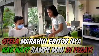 QTELA MARAHIN EDITOR NYA KAK NAY ‼️ SAMPE MAU DI PECAT⁉️🤬 short YT naisa Real [upl. by Eleon]