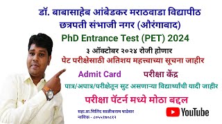 BAMU PhD PET 2024Admit CardVery Important Guidelines Exam PatternExam CentersProfMilindPadewar [upl. by Ytsud]