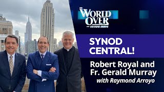 The World Over October 31 2024  SYNOD CENTRAL The Papal Posse with Raymond Arroyo [upl. by Ches187]