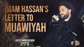 Imam Hassan’s letter to Muawiyah by Sayed Jawad Qazwini [upl. by Heffron]