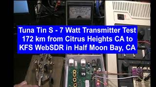 Tuna Tin quotSquot Transmitter at 7 Watts [upl. by Enileoj863]