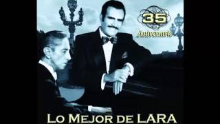 Vicente Fernández  Farolito 35 Aniversario Lo mejor de Lara [upl. by Tuckie785]