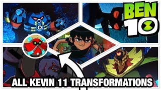 Ben 10 Reboot Season 3 Every Kevin 11 Transformation  Analysis [upl. by Nedia]