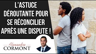 Comment se réconcilier après une dispute  La solution à appliquer [upl. by Hsemar]