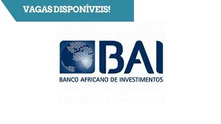 RECRUTAMENTO BANCO BAI bancobai bai recrutamento [upl. by Karl]