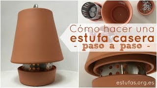 Cómo hacer una estufa casera [upl. by Ethelstan]