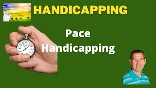 Pace Handicapping in Horse Racing [upl. by Ellinnet924]