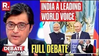 Debate With Arnab PM Modi In Kazan Indias Lead Cemented In A MultiPolar World [upl. by Ssitruc744]