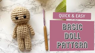 Quick and easy Basic Crochet Doll Body 1 Hour Project [upl. by Goodard]