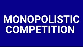 Monopolistic competition and supernormal profits [upl. by Georgeanne]