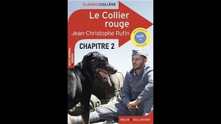 Le Collier rouge  chap 2 de JeanChristophe Rufin [upl. by Cirle]