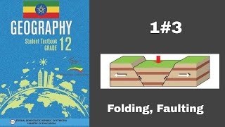 Ethiopian Grade 12 Geography 13 Folding Faulting [upl. by Livvi355]