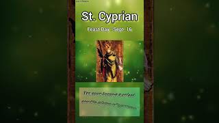 Day 3  ST CYPRIAN Novena Prayer  Feast Day  Sept 16 [upl. by Neelra539]