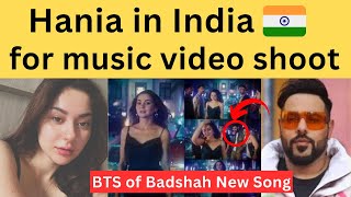 Hania Amir Song Music Video With Badshah In India [upl. by Gesner]