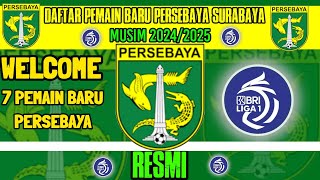 RESMI  DAFTAR PEMAIN BARU PERSEBAYA SURABAYA MUSIM 20242025  BERITA PERSEBAYA TERBARU  PERSEBAYA [upl. by Lotsirb885]