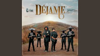 Déjame [upl. by Nuriel]