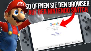 Wie öffnet man den Browser auf der Nintendo Switch  Nintendo Switch Internet Browser  Google [upl. by Vadim771]