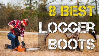 8 Best Logger Boots For Men [upl. by Valiant]