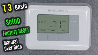 HONEYWELL Home T3  HOW to use MANUAL Override  Factory RESET amp SETUP  Menu OPTIONS Thermostat [upl. by Nosylla998]