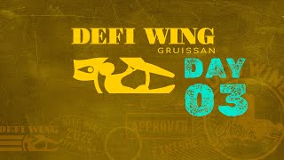 Live Défi Wing 2024  Day 3 [upl. by Oigroeg]