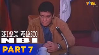 Epimaco Velasco NBI Full Movie Part 7  Fernando Poe Jr Charlene Gonzales Tirso Cruz III [upl. by Chiaki518]