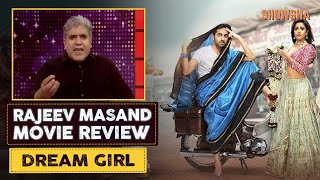 Dream Girl Movie Review By Rajeev Masand हिंदी  Ayushmann Khurrana  Nushrat Bharucha  SHOWSHA [upl. by Eenet28]