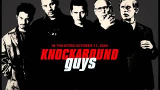 Knockaround Guys Soundtrack [upl. by Burck]