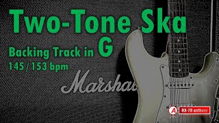 TwoTone Ska Backing Track in G 145153bpm [upl. by Wilkison251]