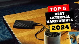 Top 5 Best External Hard Drives Of 2024 [upl. by Nagrom]