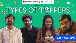 Types Of Toppers  E05 Ft Ambrish Verma  The Timeliners [upl. by Archibaldo]