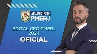 Análise do edital do concurso para Oficial da PMERJ CFO 2024 [upl. by Nicola]