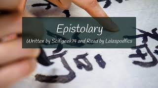 Epistolary  Chapter 2 Podfic [upl. by Tabib]