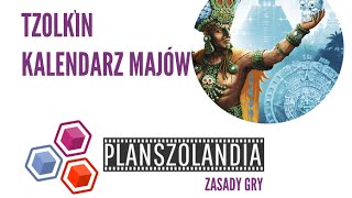 Tzolkin Kalendarz Majów  zasady gry [upl. by Kaule]