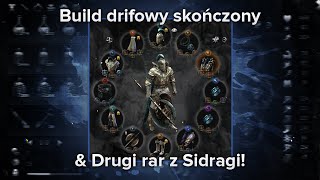 Epik v2  Build drifowy  Drugi rar z Sidragi GALOWE POSTĘP 140 7 [upl. by Sidwell161]