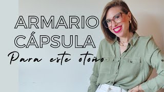 ARMARIO CÁPSULA DE OTOÑO profesional moda mujer minimalista [upl. by Anemaj]